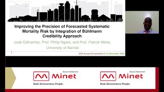 Joab Odhiambo, PhD: Improving precision of mortality risk using Bühlmann credibility approach.