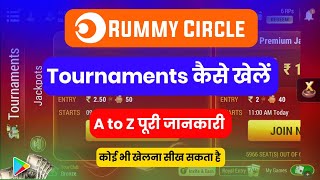 Rummy circle me tournament kaise khele | how to play tournament in rummy circle