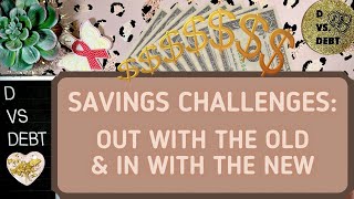 Savings challenges: out with the old & in with the new! Closing old challenges, starting new ones!🤑