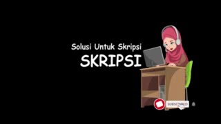 Solusi untuk skripsi_dari mana harus memulai?Prof. Eka Srimulyani & PLA