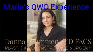 Maria's QWO Experience