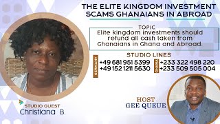 The Elite Kingdom investment Scams Ghanaians in Abroad I #GQTV