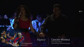 Canción mixteca  - Mi Guelaguetza - Susana Harp