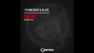 TR213 Yvvan Back & Blaze - Cacao (Original Mix)