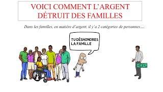 Voici comment l'argent détruit certaines familles