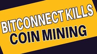 Bitconnect kills off coin mining - Investing in Bitcoin