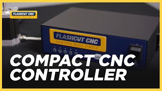 Flashcut CNC Compact Controller Overview