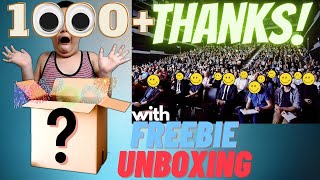 A Thousand Plus THANKS with Unboxing Of FREEBIES FROM A SUBSCRIBER