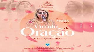 CIRCULO DE ORAÇÃO - 19/06/2024