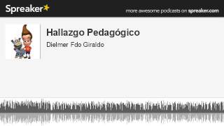 Hallazgo Pedagógico (hecho con Spreaker)