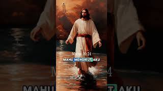 Matius 16:24 #jesuschrist #ayatalkitabmotivasi #ayatalkitabharian