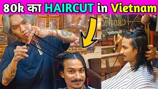 Men hair style for 2023  - Vietnam में कटवाए 80k ke Hair | Most expensive haircut of my life