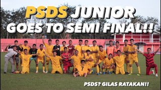 PSDS JUNIOR LOLOS SEMIFINAL PIALA SURATIN (HIGHLIGHT PSDS 3 - 0 PS POLRES DS)