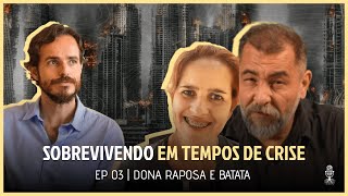 SOBREVIVENDO EM TEMPOS DE CRISE - GUIA DO SOBREVIVENTE | TERRACAST #03