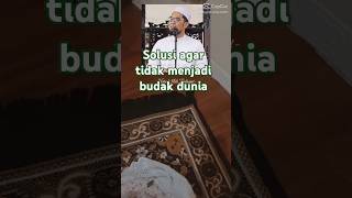 Solusi agar tidak menjadi budak dunia #allah #shalat#syurga#dunia#subuh