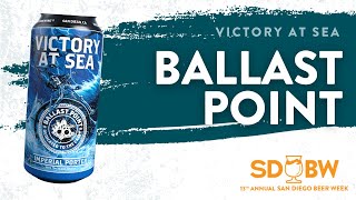 Ballast Point | Victory at Sea - SDBW 2021