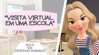 AULA EM DESENHO ANIMADO- VISITANDO UMA SALA DE AULA