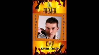 C.M.P - Gyere Érezd ( Dal előzetes )