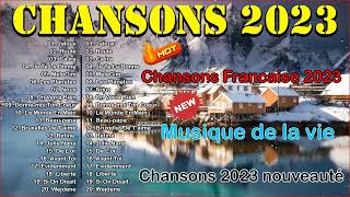 Chansons Francaise 2023 - Meilleure liste de musique française - Dadju, Louane, Gims, Slimane...