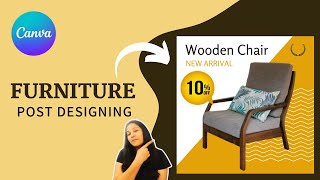 How to Design Social Media Post for Furniture in Canva for Free! | Furniture Poster Designing