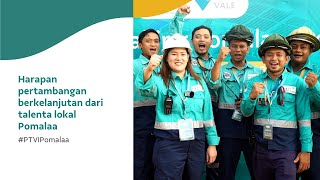 #PTVIPomalaa: Harapan pertambangan berkelanjutan dari talenta lokal Pomalaa