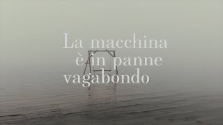 LA MACCHINA È IN PANNE VAGABONDO un romanzo di Emanuele Bruschi (Official Booktrailer)