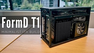 FormD T1 - minimalist ITX mini PC build