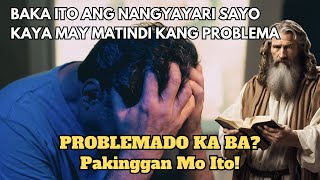 MALULUTAS MO PROBLEMA MO KAPAG NARINIG MO ITO