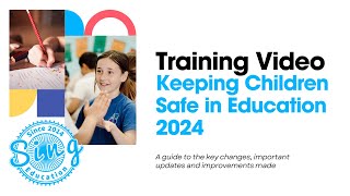 Key Changes in Keeping Children Safe in Education 2024 | Sing Education