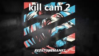 best kill cams