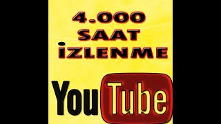 Youtube 4000 Saat Nasıl Napılır Youtube İzlenme Hilesi Abone Arttırma