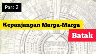 Kepanjangan Marga - Marga Batak | Part 2