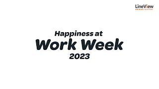 LineView Solutions - Happiness at Work Week 2023