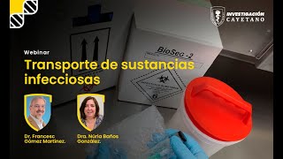 Webinar #3: «Transporte de Sustancias Infecciosas»