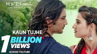 KAUN TUJHE Full Video | M.S. DHONI -THE UNTOLD STORY |Amaal Mallik Palak|Sushant Singh Disha Patani