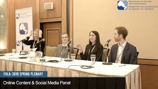 FOLA's Spring Plenary 2019 - Online Content & Social Media Panel