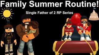 Family Summer Routine **30 MINUTE RETURN SPECIAL** Roblox Bloxburg Roleplay