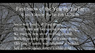 First Snow of the Year (Lyric Video, by TarTar)