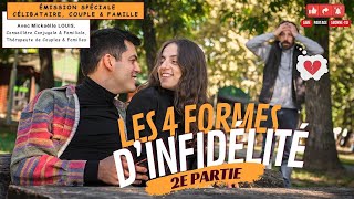 Les 4 formes d'infidélité (2e partie) | Mickaëlle Louis