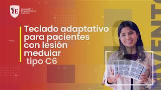 Teclado adaptativo para pacientes con lesión medular tipo C6