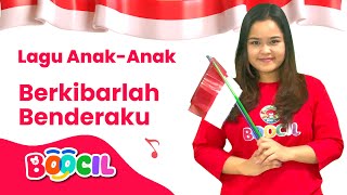 Berkibarlah Benderaku | Lagu Anak Anak PAUD Indonesia Balita