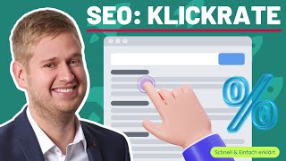 Mehr Klicks durch SEO: Klickrate Optimierung