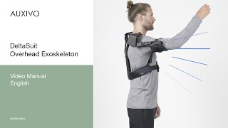 Auxivo DeltaSuit Shoulder Exoskeleton Video Manual English