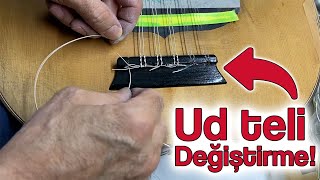 UD TELİ NASIL TAKILIR? | ( Ud Teli Değiştirme ) #yapraksazevi