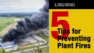 5 Tips for Preventing Plant Fires