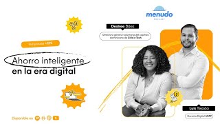 Episodio 3- Ahorro Inteligente en la Era Digital [T4]