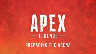 Preparing The Arena | Apex Legends 30 Minutes Nonstop Music | Game Awesome