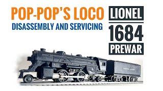 Lionel 1684 Prewar / Getting a 80-year old loco back on the rails /  Service Disassembly