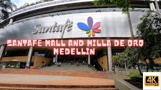 Santa Fe Mall and Milla de Oro Tour | 4K | Medellin | Colombia 🇨🇴