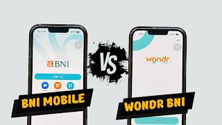 WONDR BNI VS BNI MOBILE - MANA YANG PALING BIKIN KECEWA ?